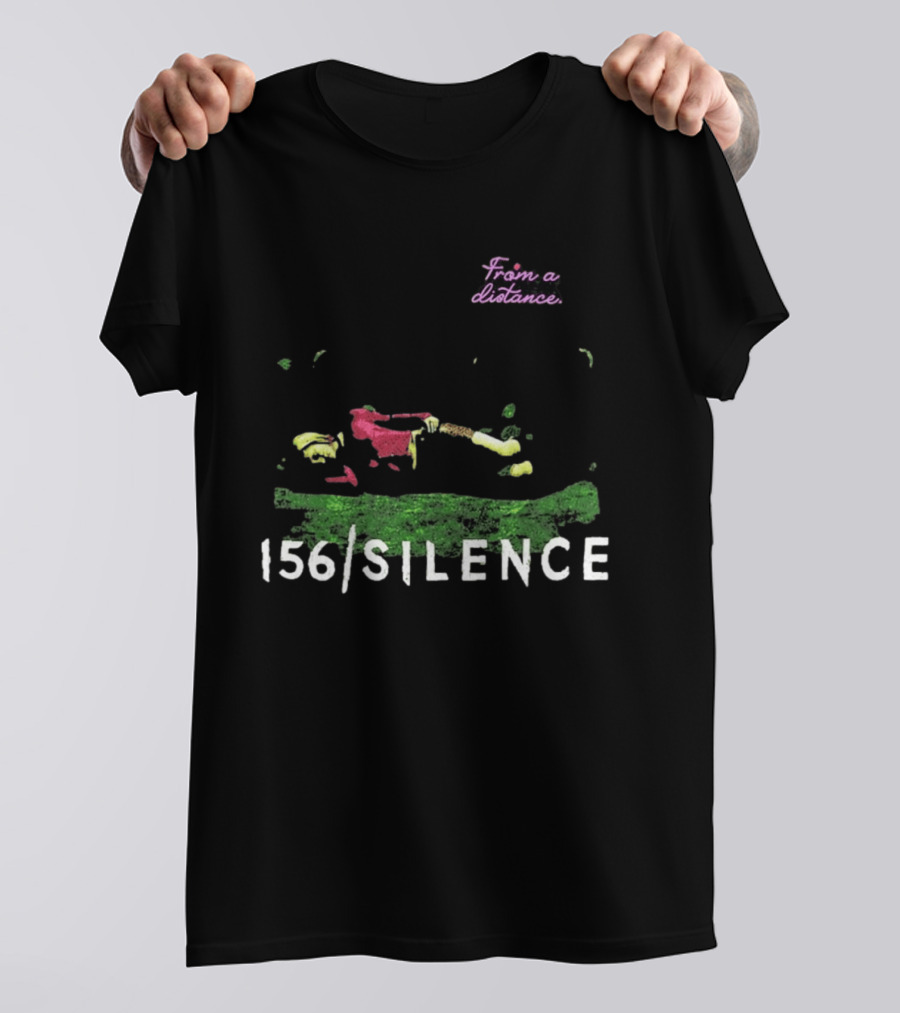 156 Silence From A Distance World Tour 2026 T-Shirt