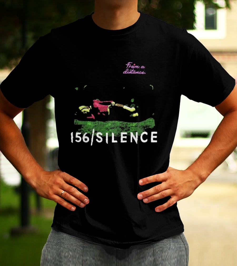 156 Silence From A Distance World Tour 2026 T-Shirt