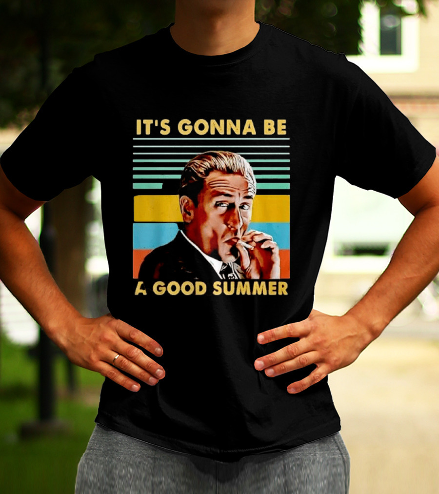 It's Gonna Be A Good Summer Mafia Movie Vibe T-Shirt