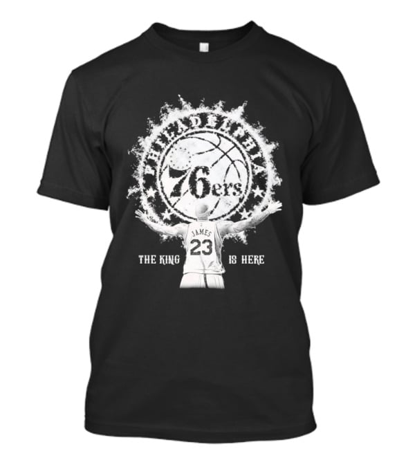 Philadelphia 76ers 23 Witness The King Is Here T-Shirt