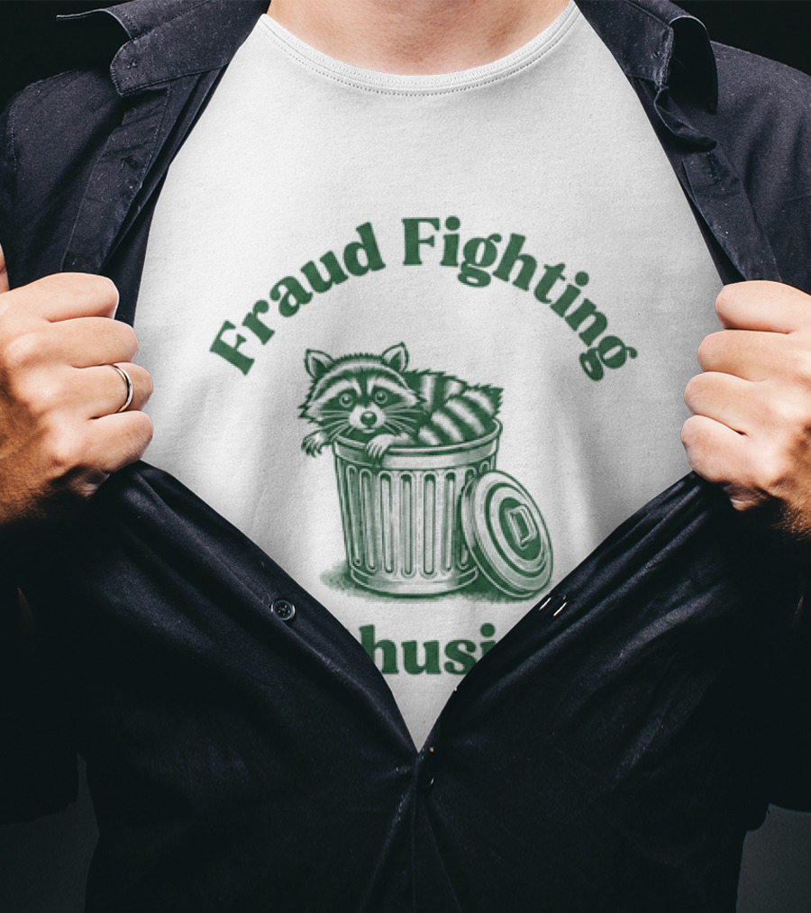 Fraud Fighting Enthusiast Garbage Bin Text Design T-Shirt