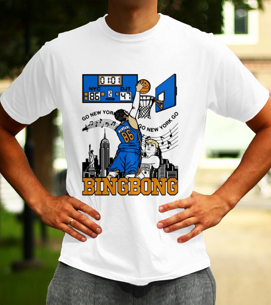 Mamdani 86 NYC DJT Go New York Basketball Bing Bong Epstein Files T-Shirt