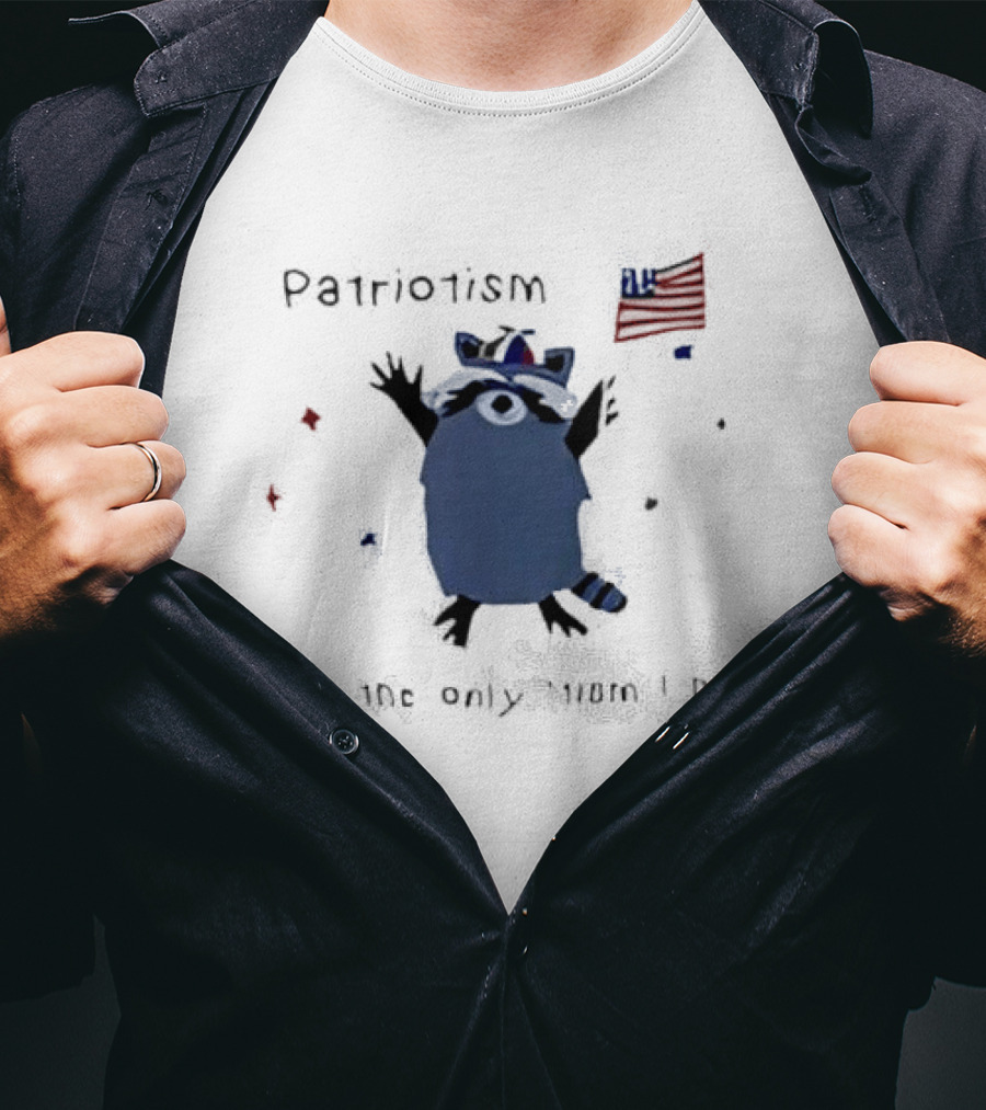 Patriotic Raccoon With Flag And Phrase Patriotism Isn't The Only Tism I Have T-Shirt