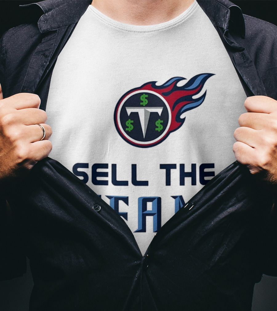 Tennessee Titans Sell The Team Dollar Symbol Flame T-Shirt