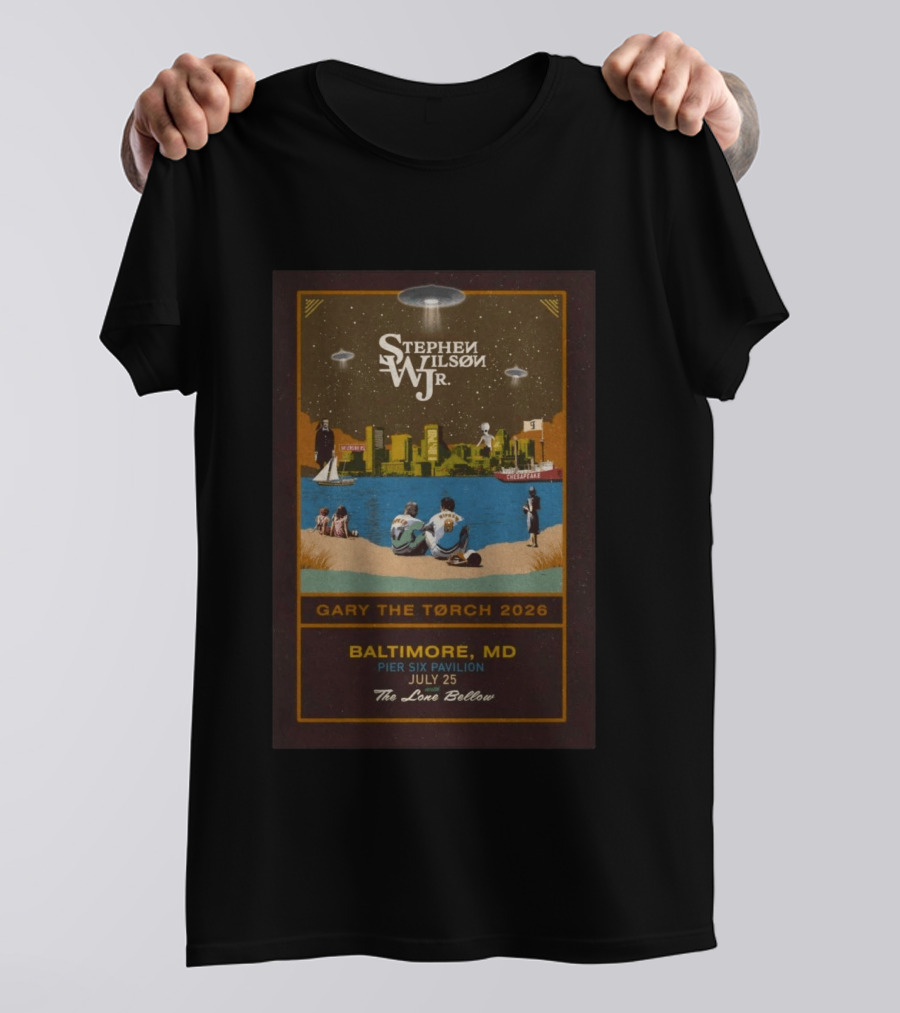 Stephen Wilson Jr Baltimore Gary The Torch 2026 Pier Six Pavilion July 25 The Lone Bellow T-Shirt