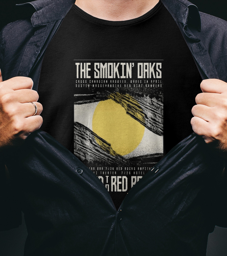 The Smokin' Oaks Road To Red Rocks 2026 Hotel Turkey Featuring Cross Canadian Ragweed Waves In April Dustin Massey And The Red Dirt Rangers T-Shirt