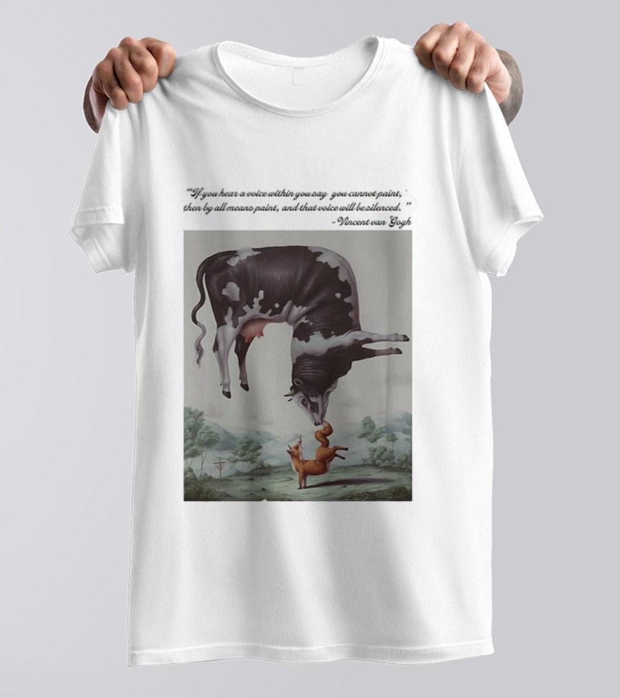 Vincent Van Gogh Quote With Inverted Cow And Fox Scene T-Shirt
