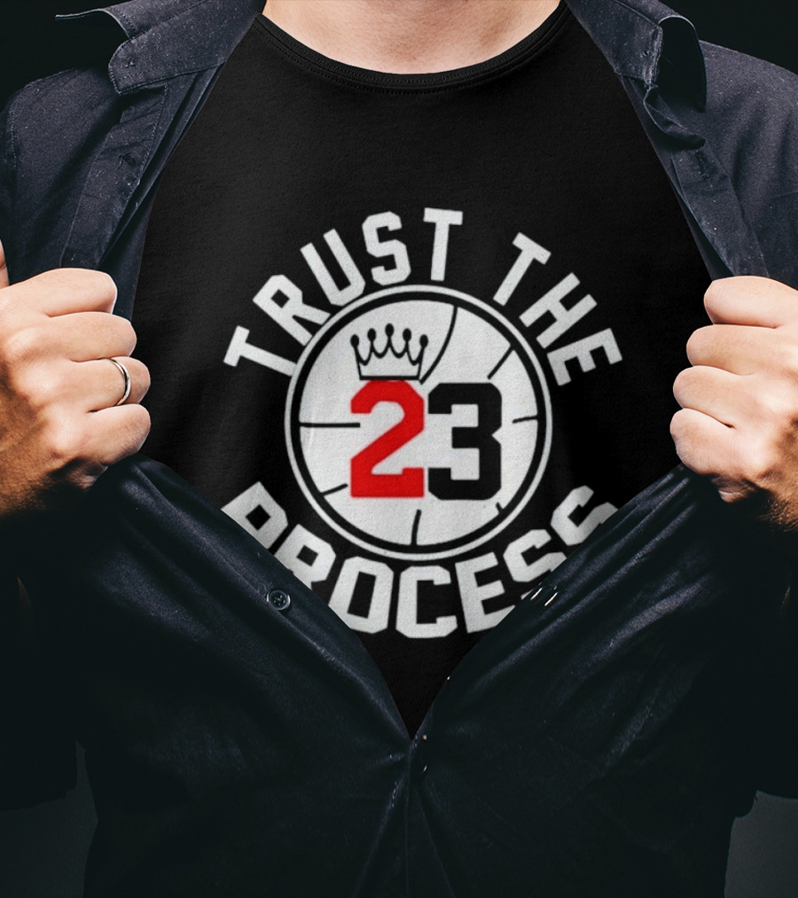 Trust The Process Basketball Number 23 T-Shirt