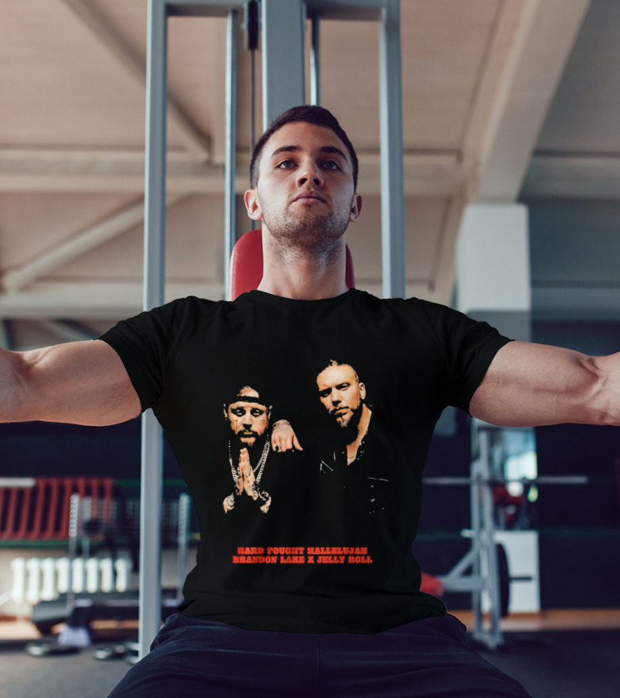 Brandon Lake X Jelly Roll Hard Fought Hallelujah T-Shirt