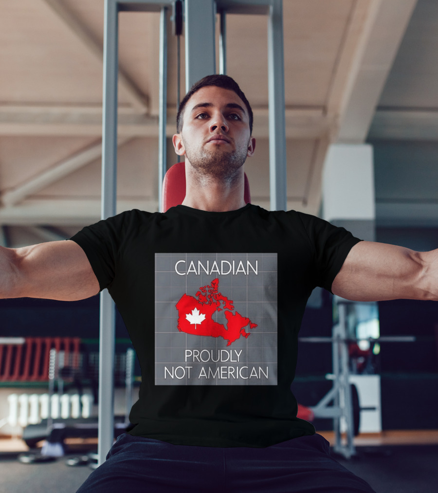 Canadian Proudly Not American Map With Maple Leaf T-Shirt