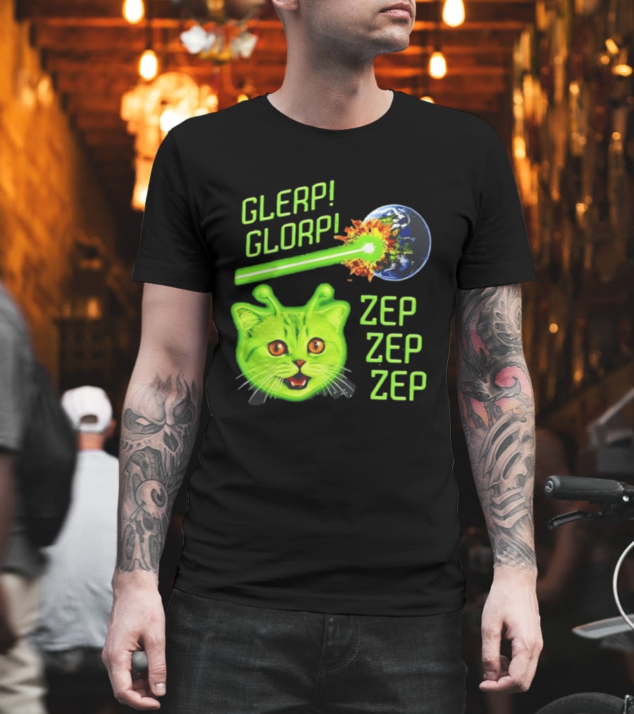 Glerp Glorp Cat Alien Zep Zep Zep Earth Laser Explosion T-Shirt