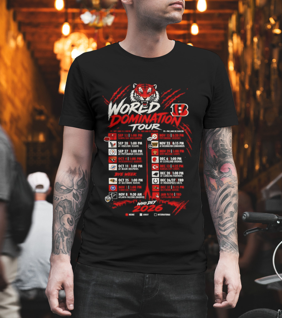 Cincinnati Bengals World Domination Tour 2026 Schedule Featuring Iconic Tiger Graphic And Team Logos T-Shirt