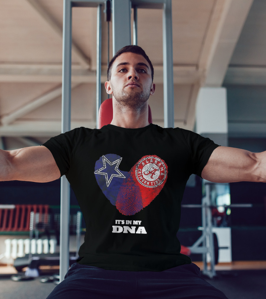 Dallas Cowboys Star And Atlanta Braves Heart It's In My DNA T-Shirt