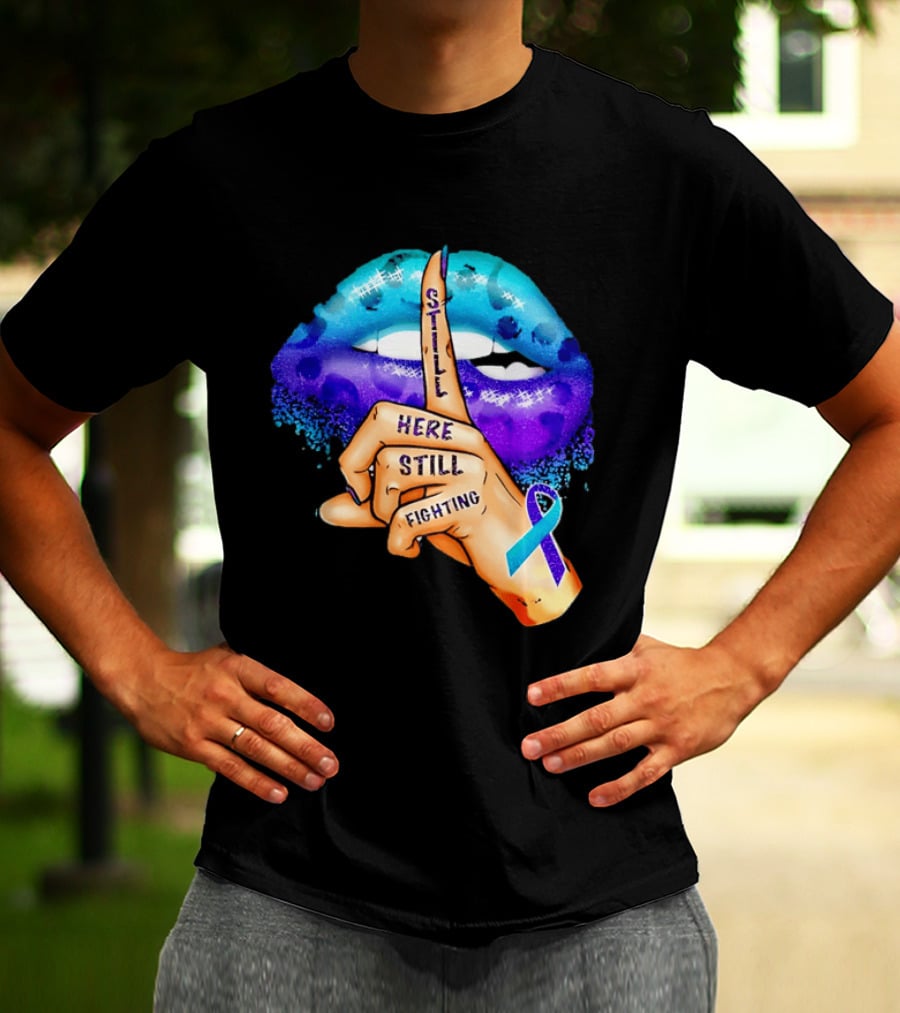 Teal Purple Ribbon Awareness Still Here Still Fighting T-Shirt