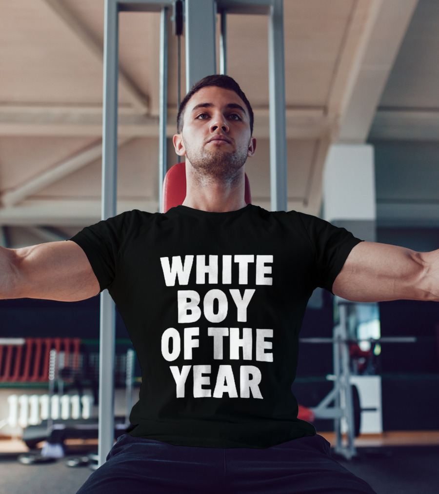 White Boy Of The Year T-Shirt