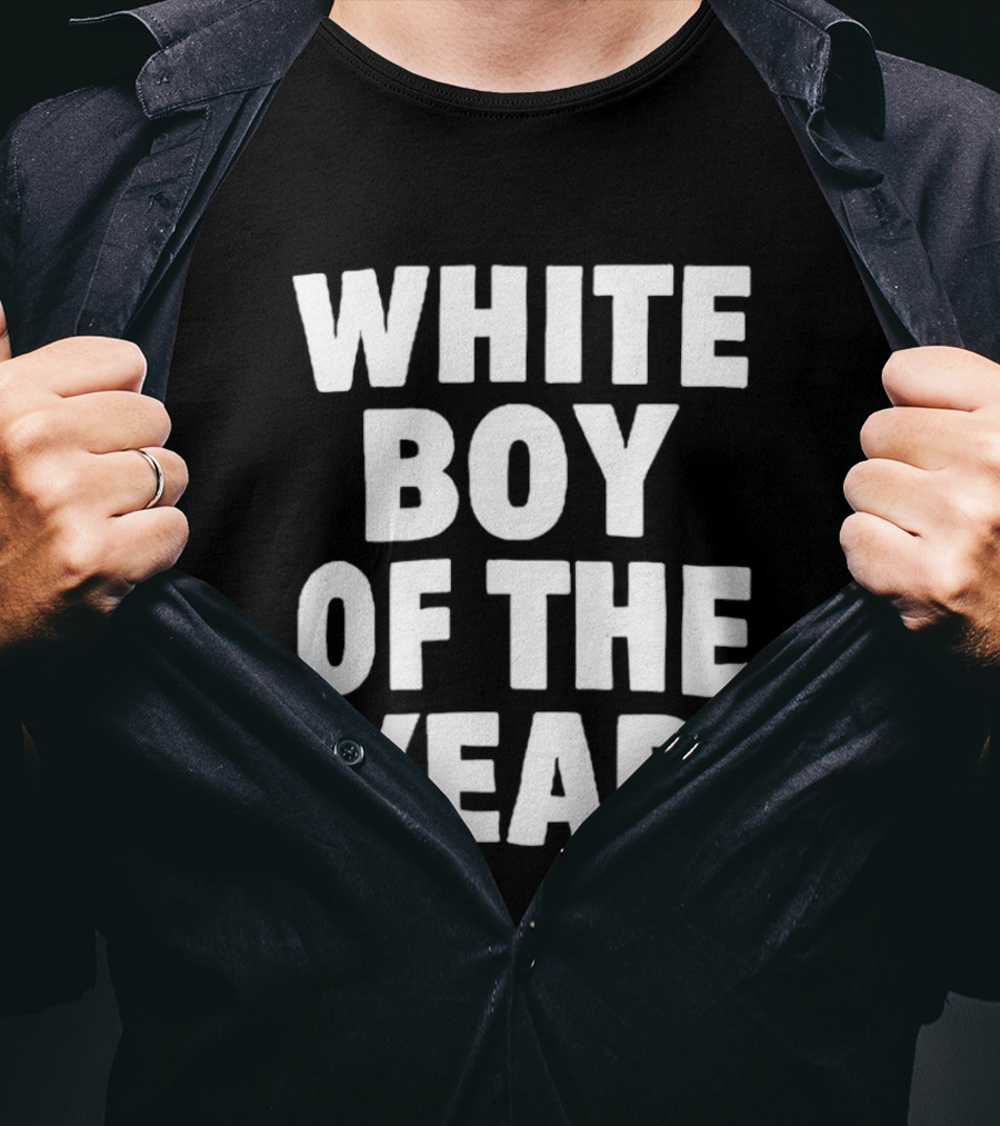 White Boy Of The Year T-Shirt
