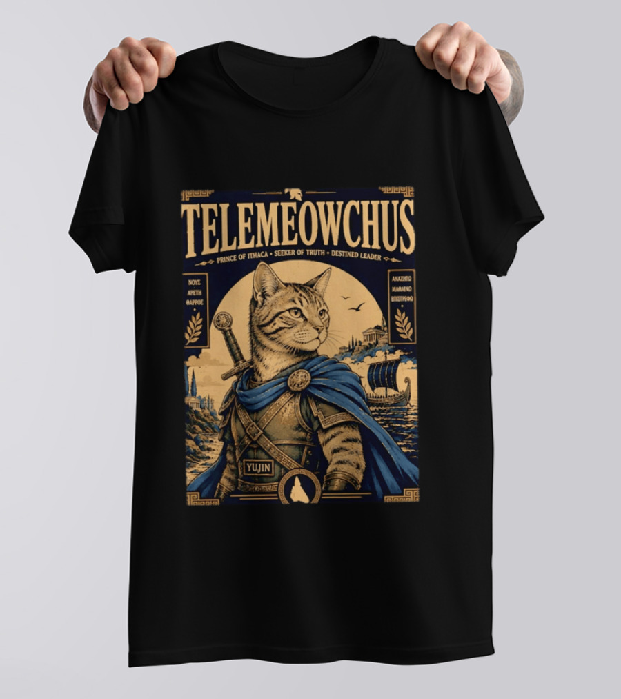 TELEMEOWCHUS Prince Of Ithaca Seeker Of Truth Destined Leader Yujin Greek Mythology Cat Warrior T-Shirt