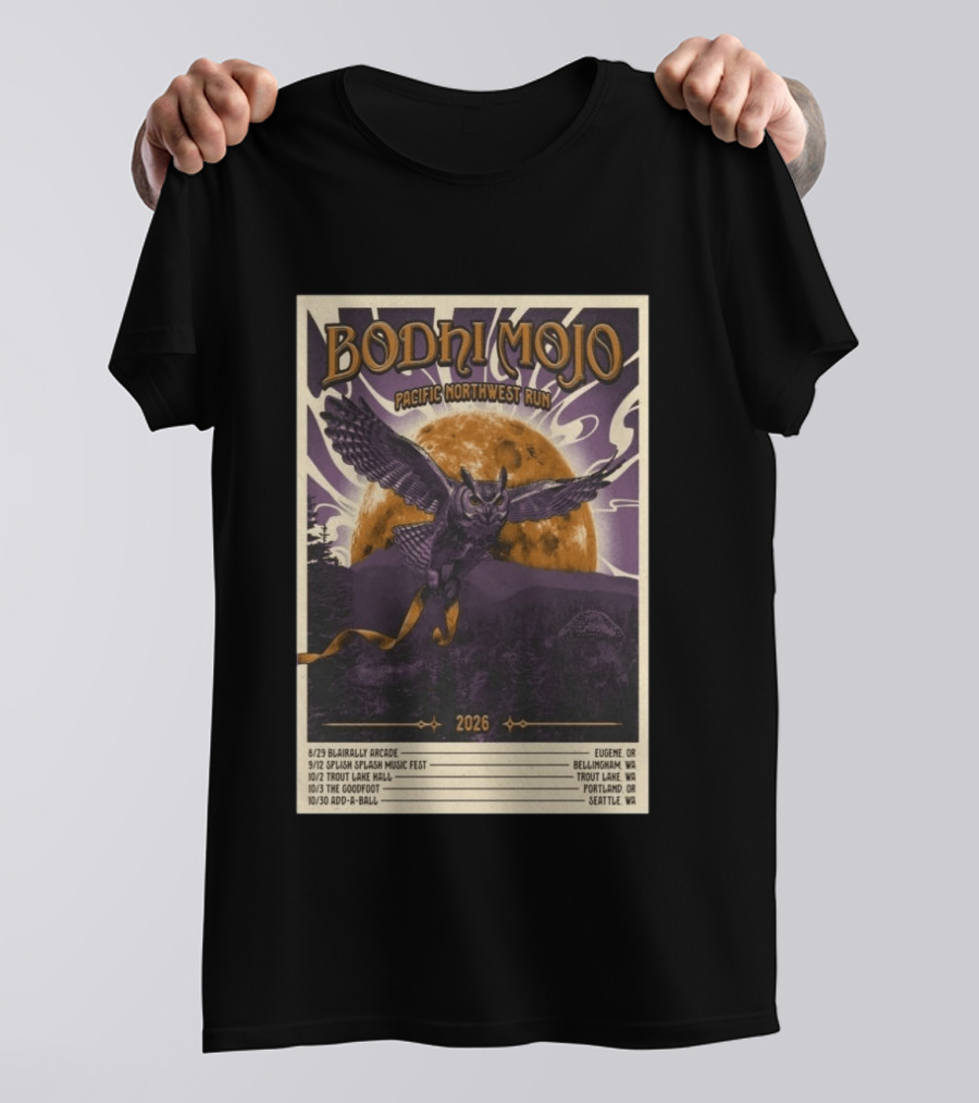 Bodhi Mojo Pacific Northwest Run 2026 Tour Owl Illustration Dates And Locations T-Shirt