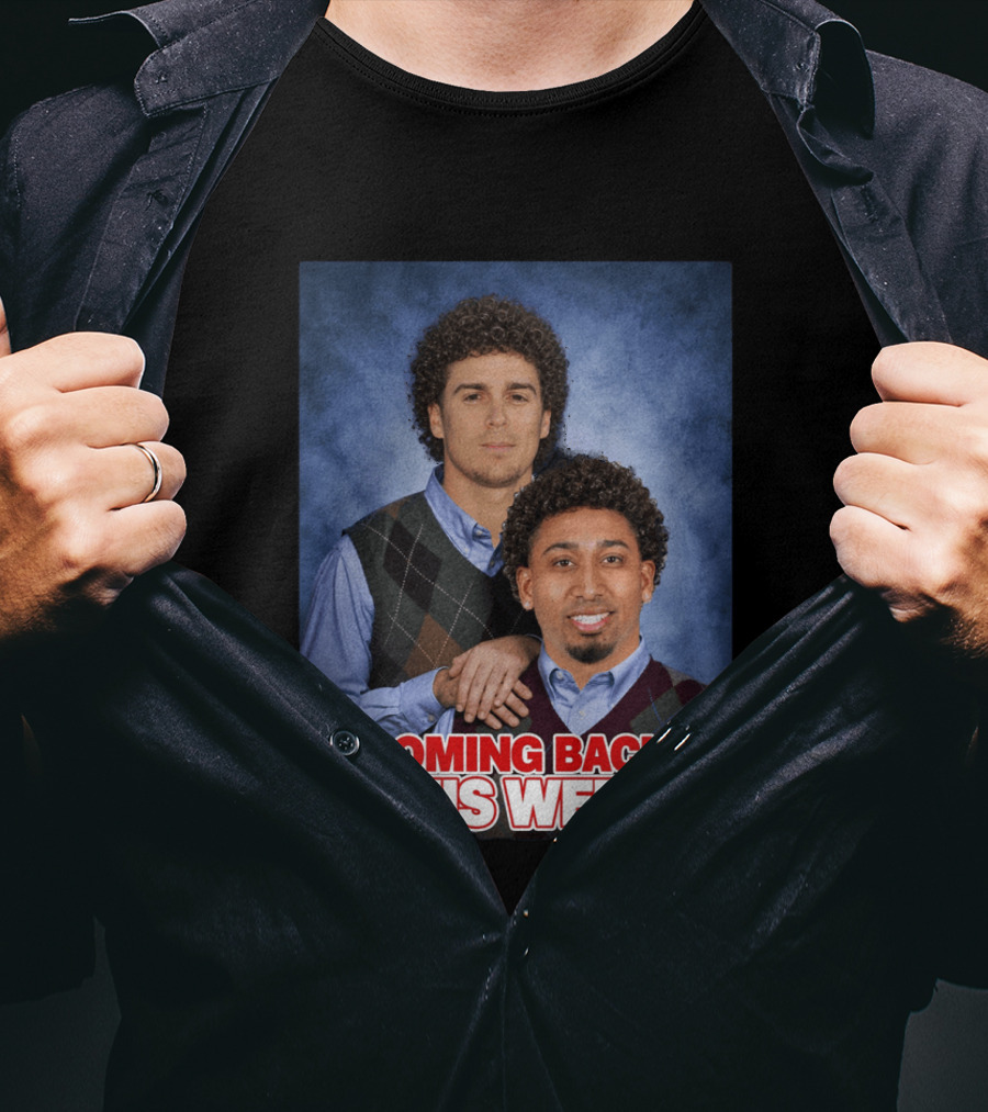 Step Brothers Parody Edwindiaz Kíke Coming Back This Week T-Shirt