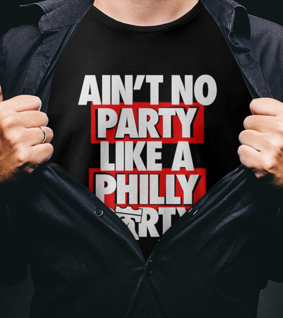 Philadelphia 76ers Ain't No Party Like A Philly Party Liberty Bell T-Shirt