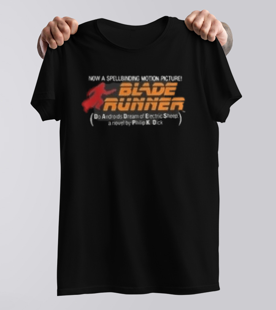 Blade Runner Do Androids Dream Of Electric Sheep Philip K Dick T-Shirt