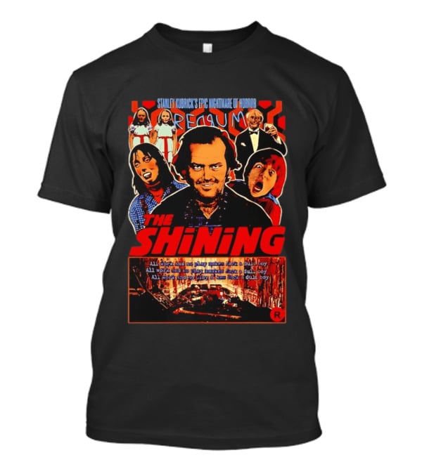 The Shining Stanley Kubrick Epic Nightmare Of Horror REDRUM T-Shirt
