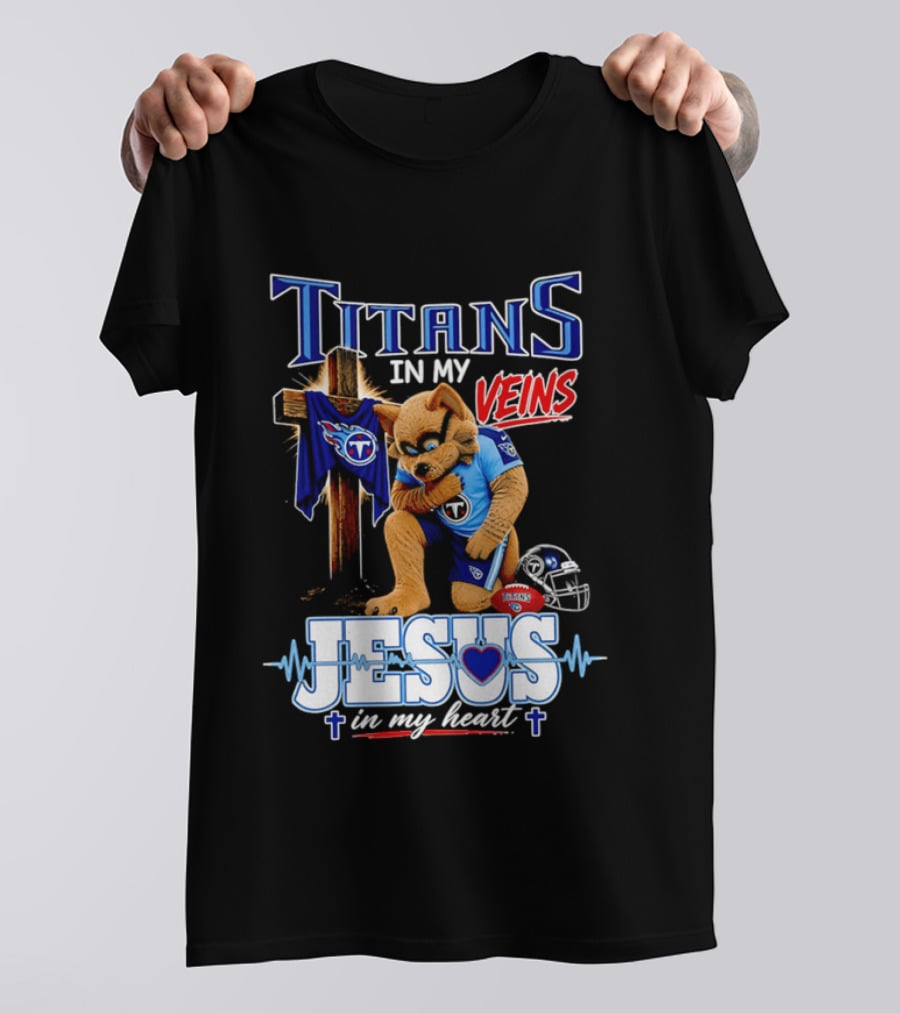 Tennessee Titans In My Veins Jesus In My Heart Rex T-Shirt