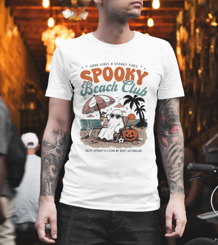 Good Vibes & Spooky Tides Spooky Beach Club Salty Spooky & Living My Best Afterlife T-Shirt