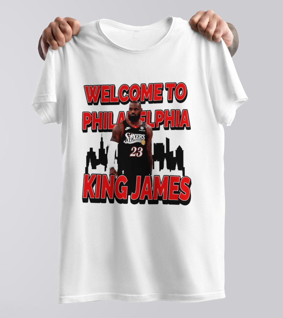Philadelphia 76ers Welcome King James To Philadelphia Skyline T-Shirt