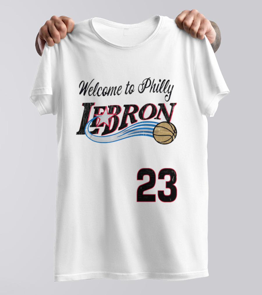 Welcome To Philly Lebron Basketball Number 23 T-Shirt
