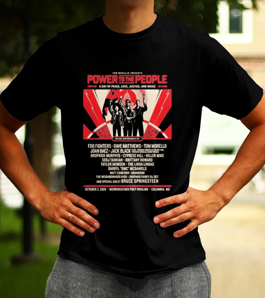 Livenation Presents Power To The People Event For Justice Love Freedom And Peace Foo Fighters Columbia Maryland October 03 2026 T-Shirt