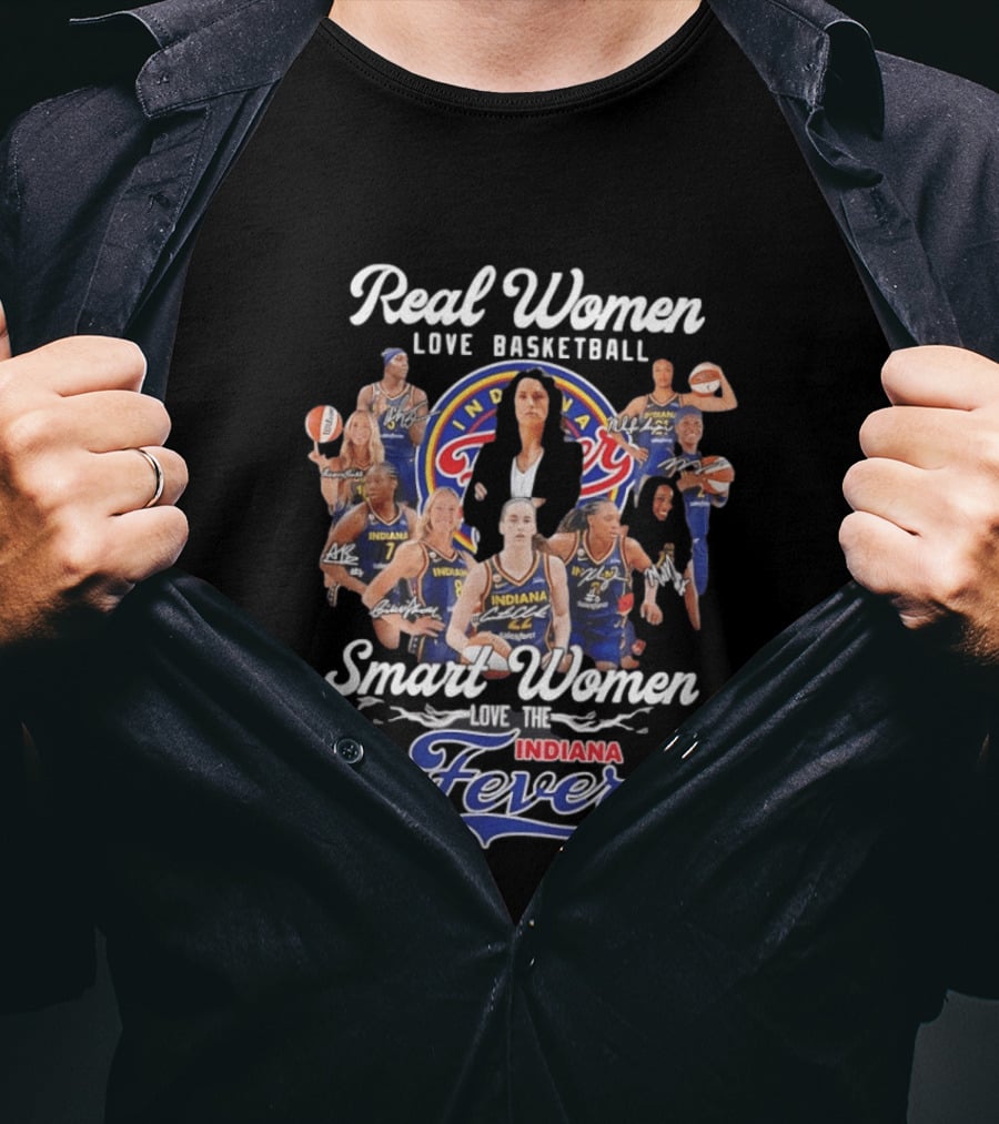 Real Women Love Basketball Smart Women Love The Indiana Fever Team Fan T-Shirt
