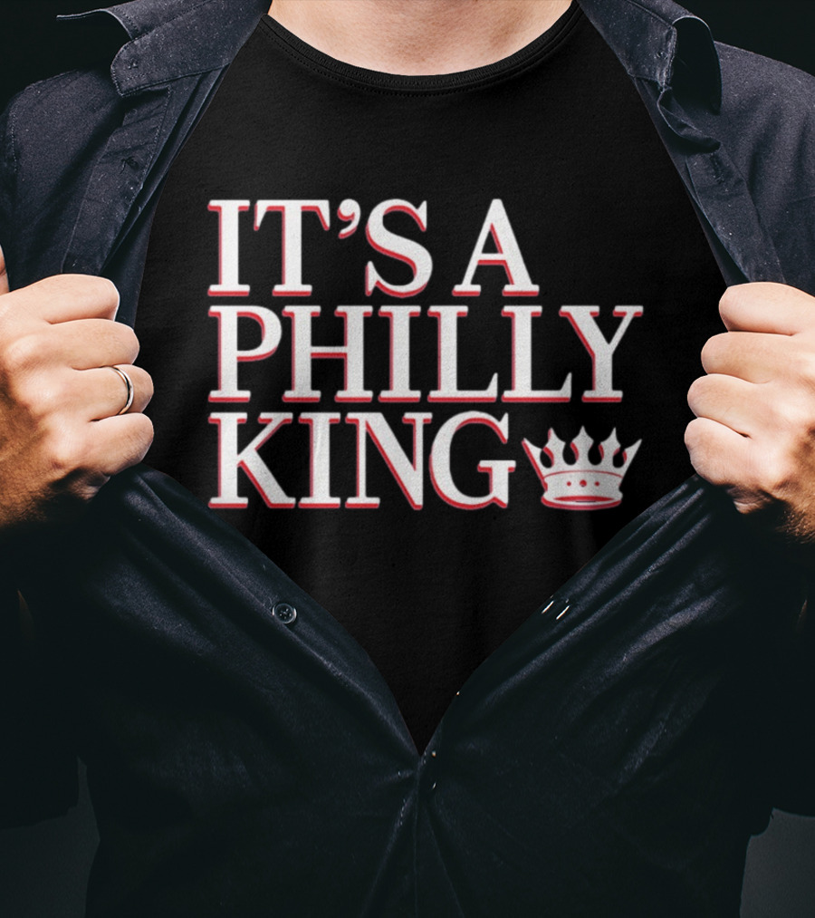 Philadelphia 76ers It's A Philly King Lebron James T-Shirt