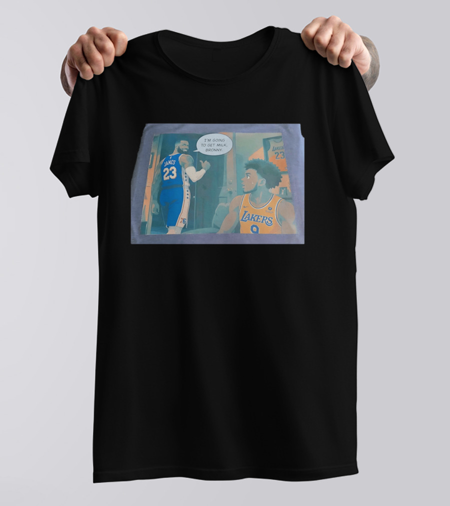I'm Going To Get Milk Bronny LeBron James Lakers 23 Bronny 9 Basketball T-Shirt