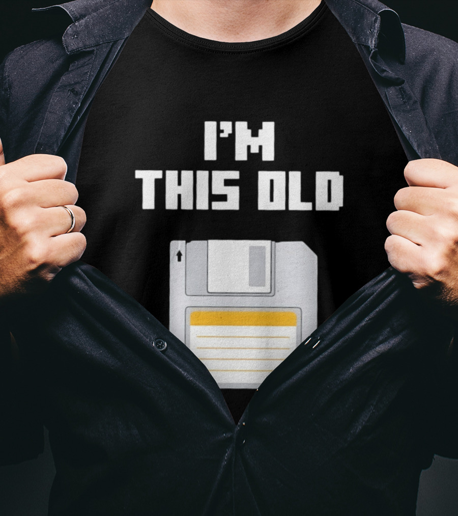 I'm This Old Floppy Disk T-Shirt