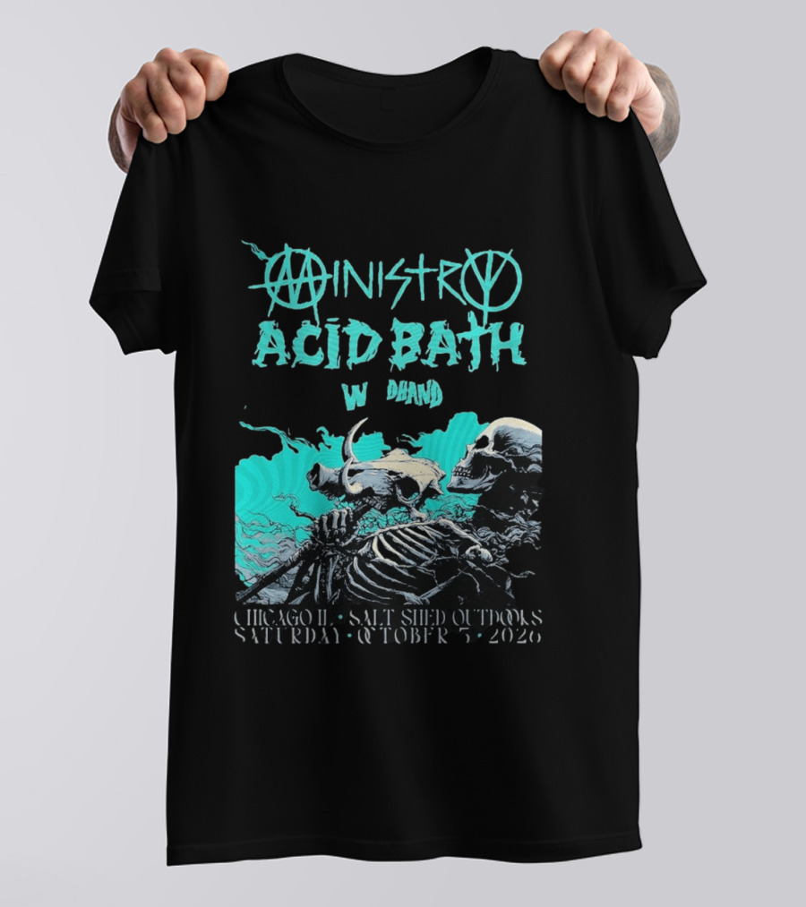 Ministry X Acid Bath Windhand Chicago IL Salt Shed Outdoors October 3 2026 Skeletons And Sea Monster T-Shirt