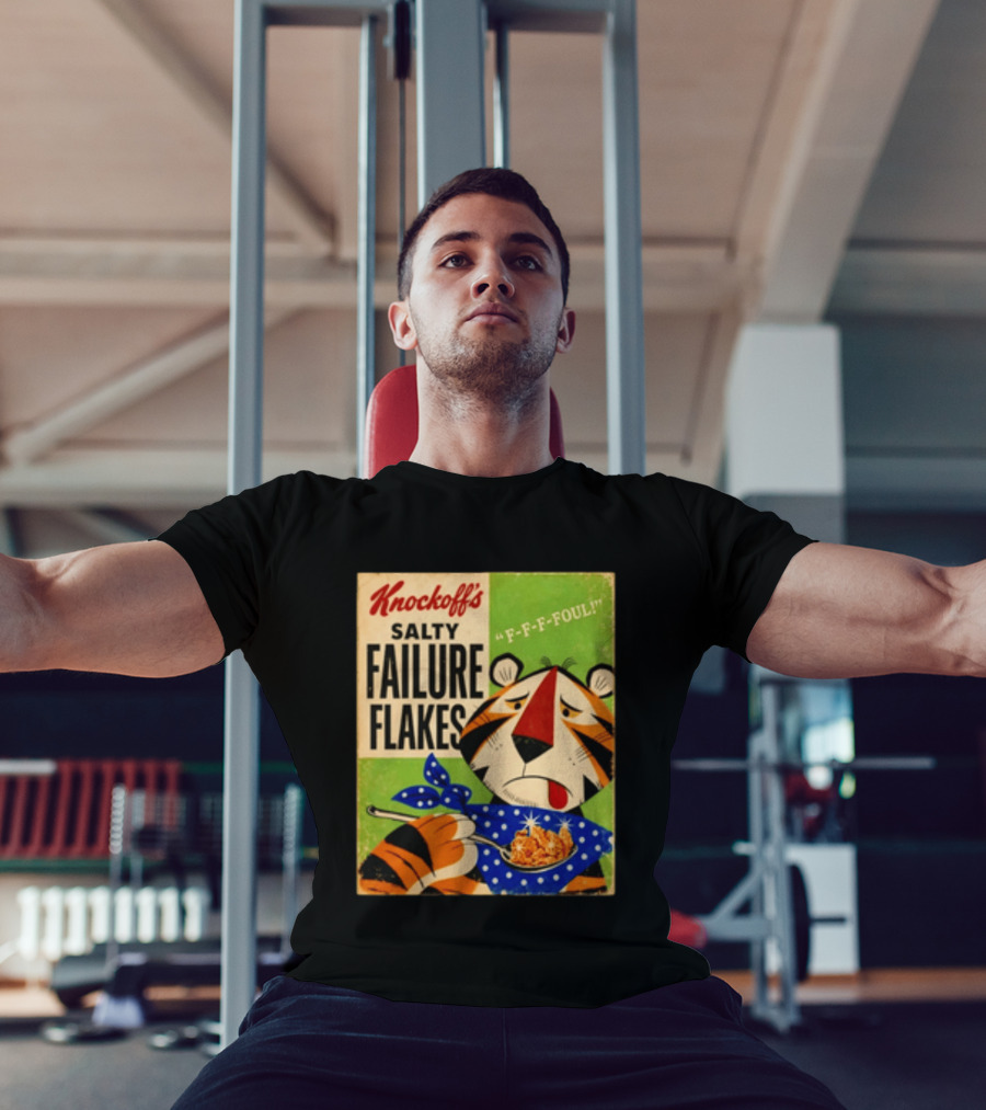 Knockoff's Salty Failure Flakes F F F Foul Sad Tiger Cartoon T-Shirt