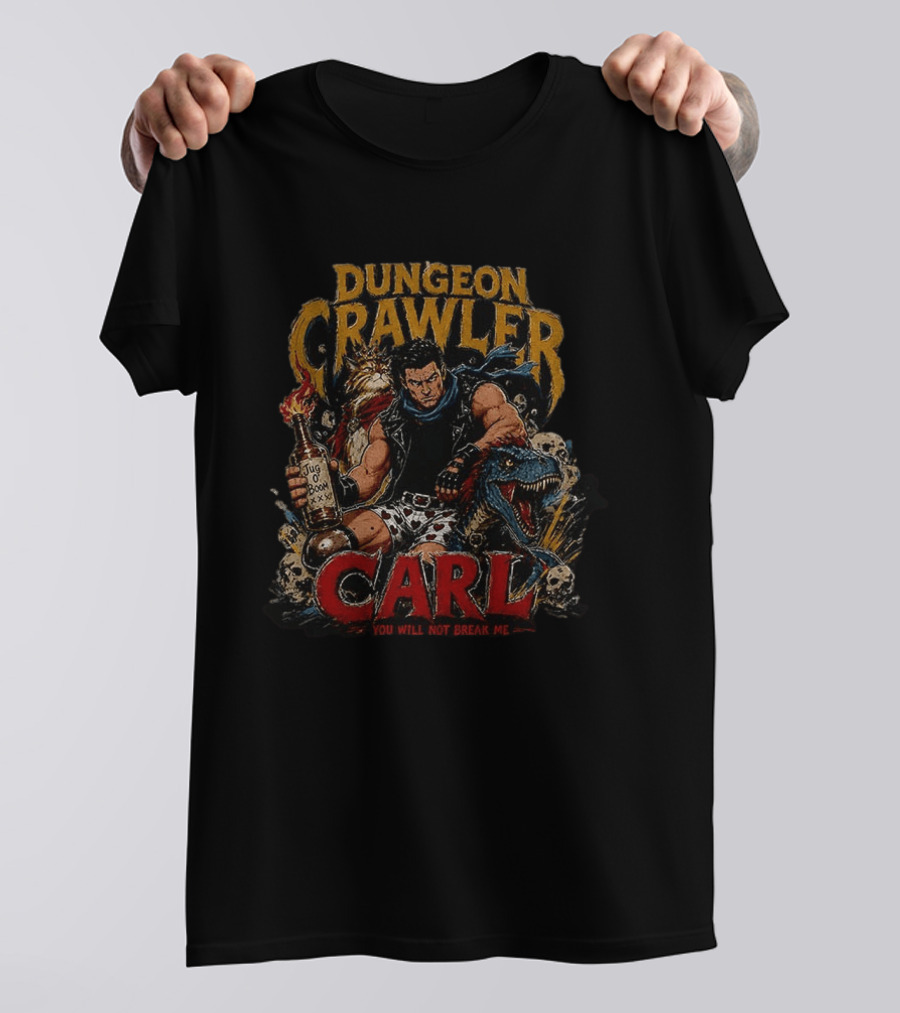 Dungeon Crawler Carl Jug Of Boom You Will Not Break Me T-Shirt