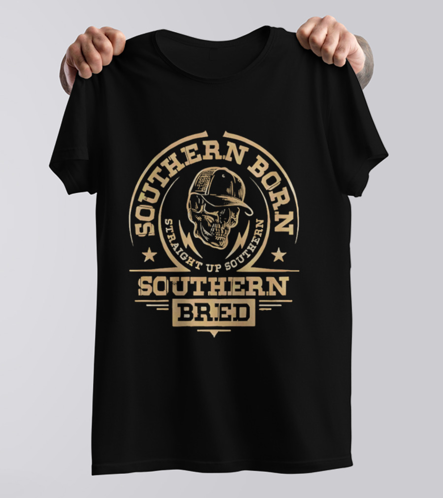 Southern Born Straight Up Southern Bred Skull Cap T-Shirt