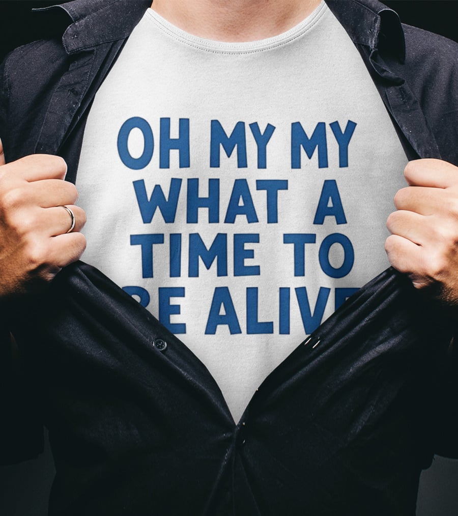 O'Shea Jackson Jr Oh My My What A Time To Be Alive We Love Bayley T-Shirt