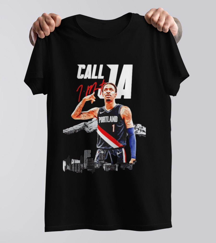 Portland Trail Blazers Ja Morant Call Ja T-Shirt