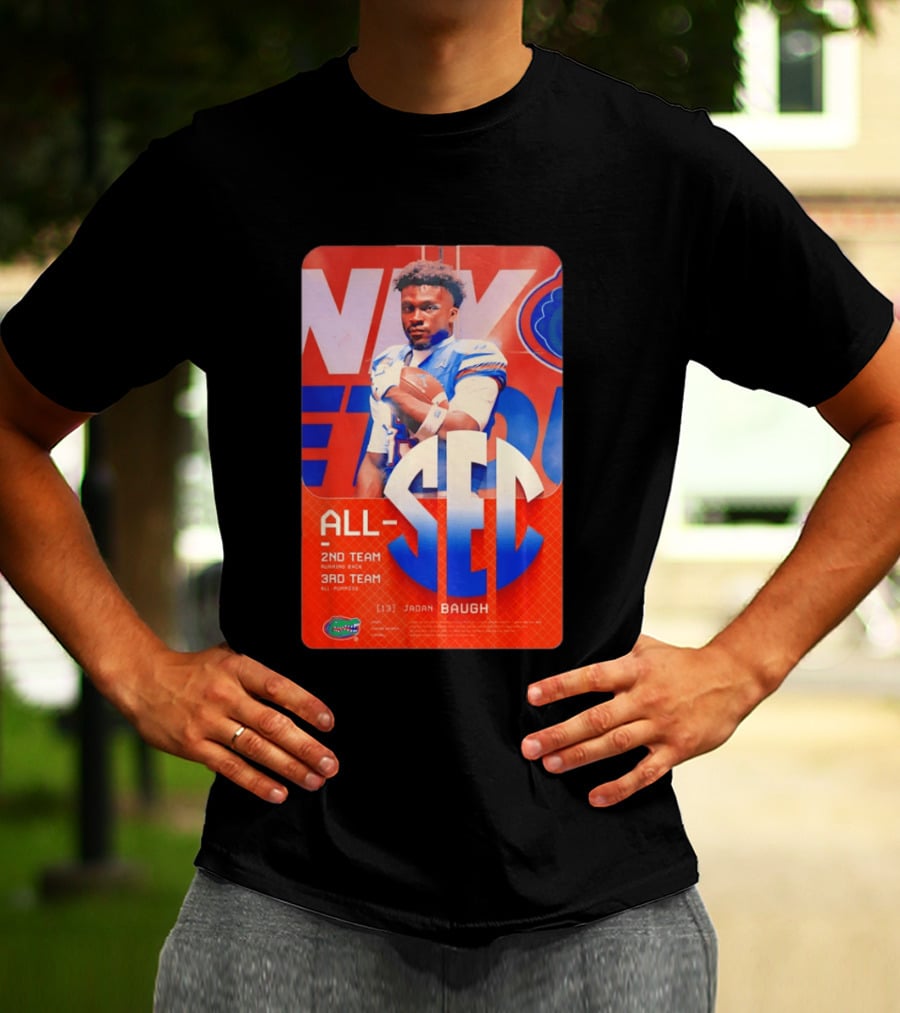 Jadan Baugh No 13 All SEC 2nd Team Running Back Florida Gators 3rd Team All Purpose T-Shirt