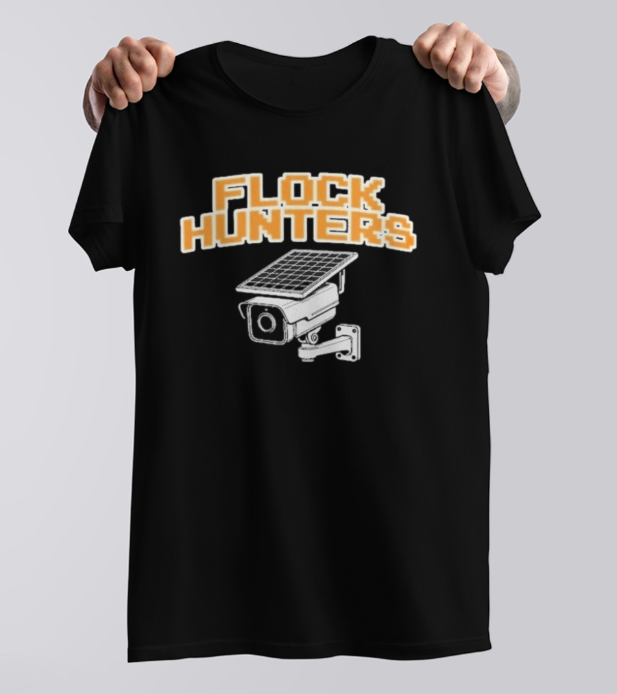 Flock Hunters Drinkin Bros Surveillance Camera Solar Panel T-Shirt