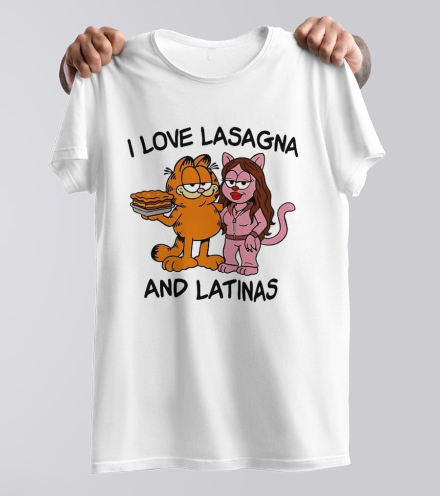 I Love Lasagna And Latinas Garfield Cat Cartoon Pusheen Meme T-Shirt
