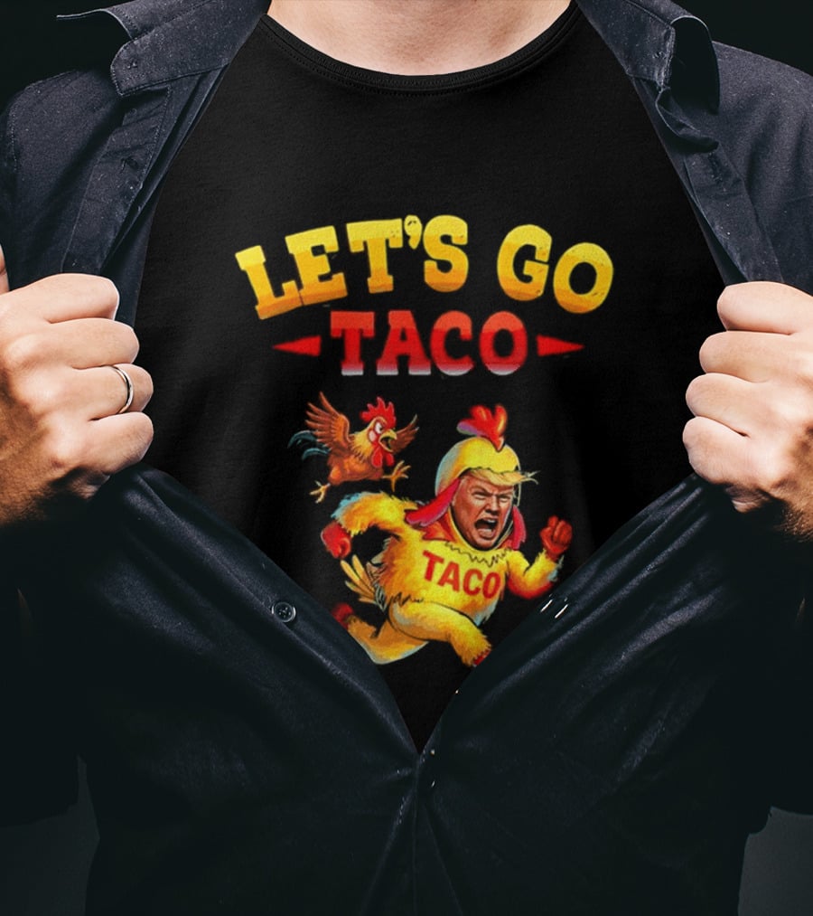 LET'S GO TACO Chicken Costume Running Man T-Shirt