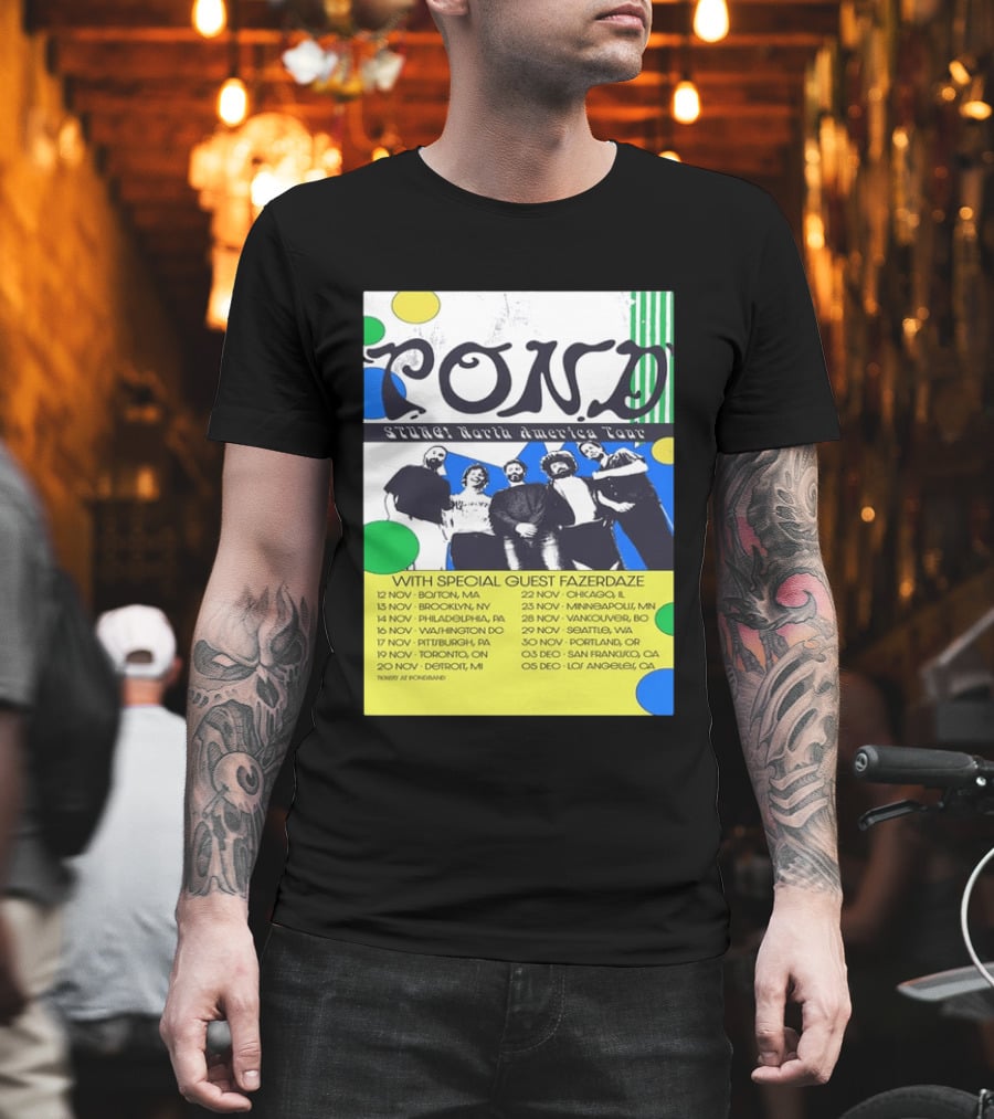 Pond Band Stunga North America Tour 2024 With Special Guest Fazerdaze T-Shirt