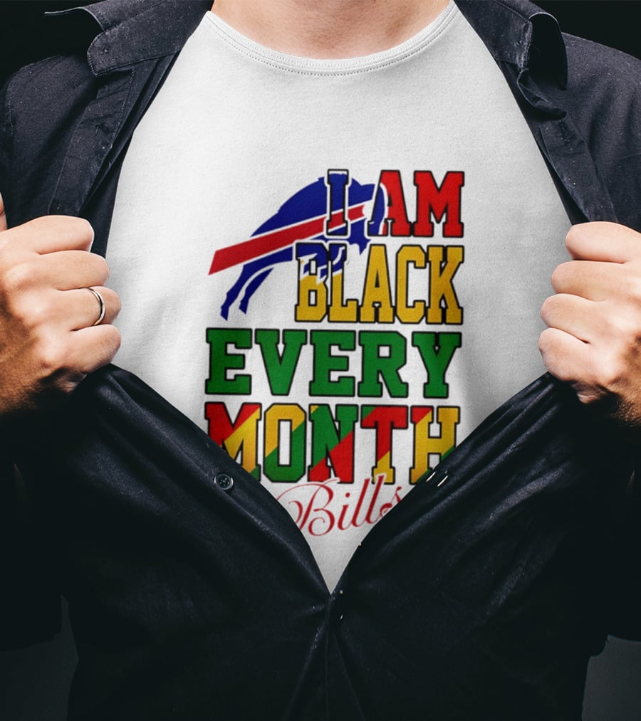 Buffalo Bills I Am Black Every Month Juneteenth Bills T-Shirt