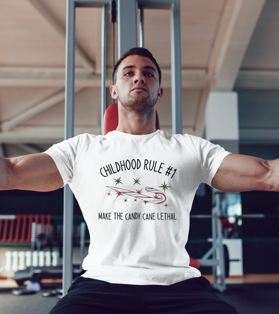 Childhood Rule #1 Make The Candy Cane Lethal Holiday Fun T-Shirt