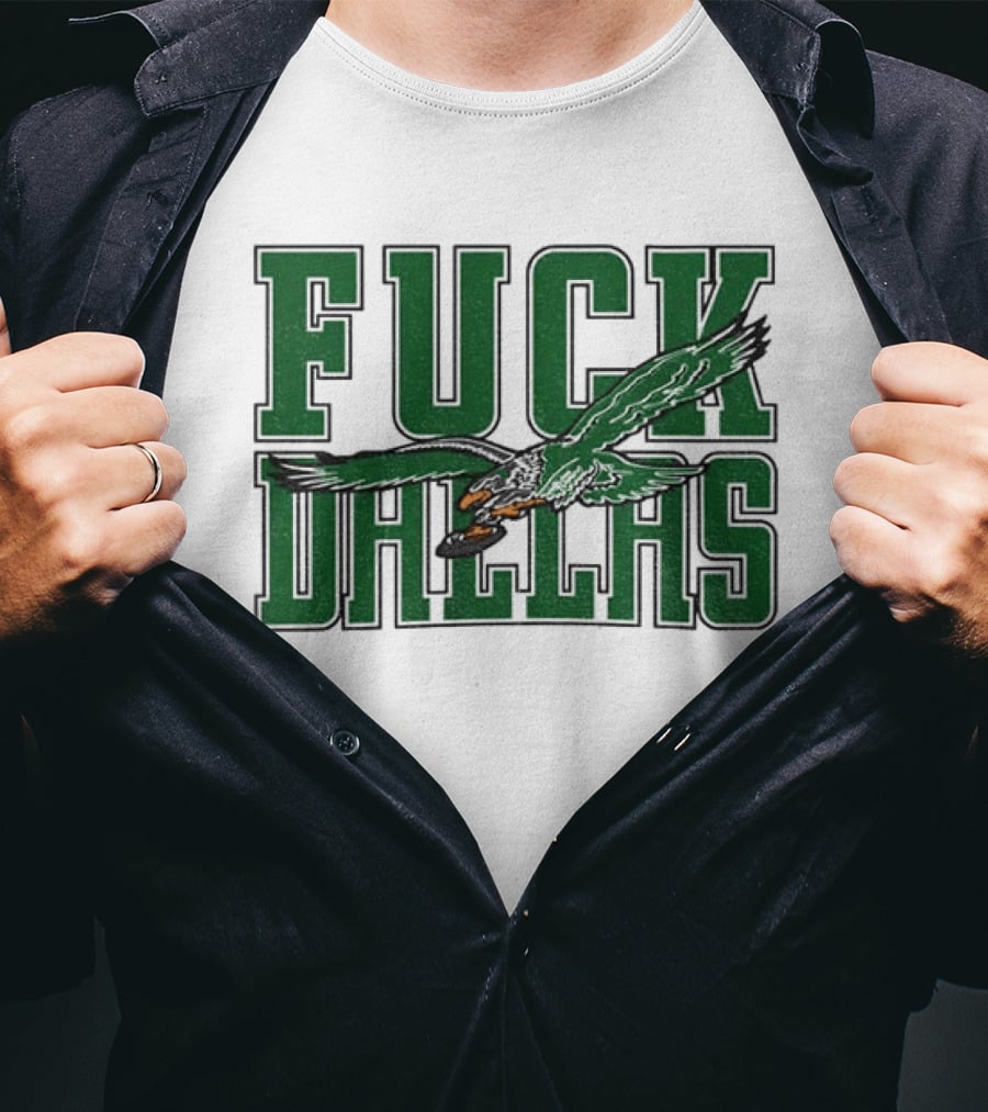 Fuck Dallas Philadelphia Eagles 2025 GameDay T-Shirt