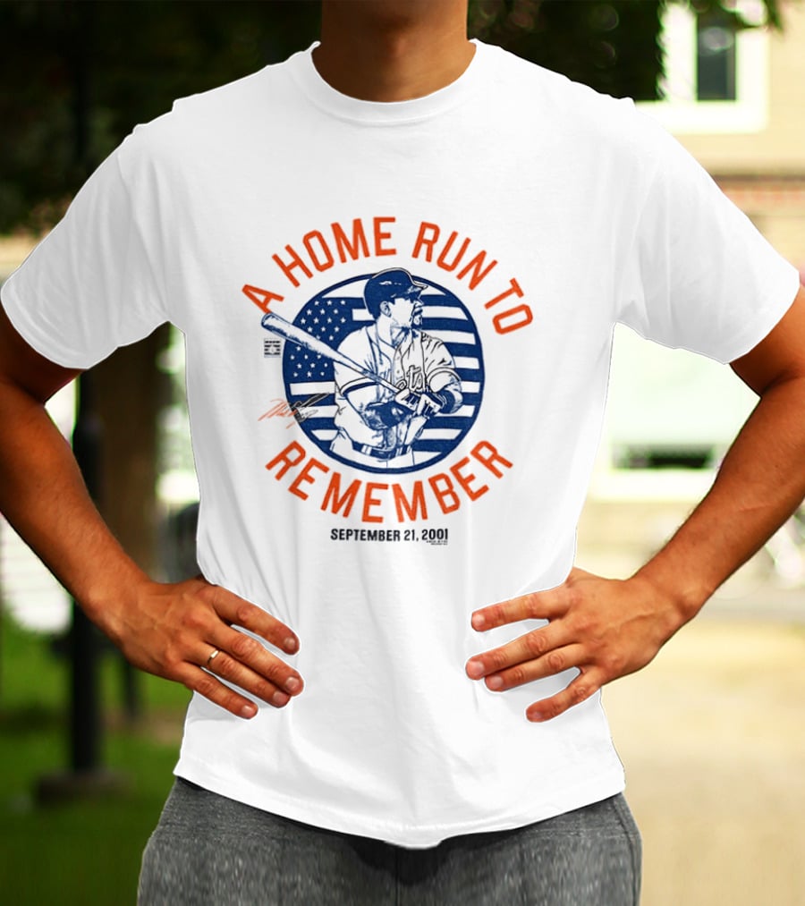 Mike Piazza New York Mets September 21 2001 A Home Run To Remember T-Shirt